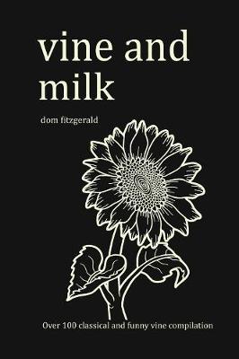 Book cover for Vine and Milk