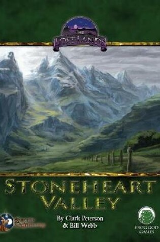 Cover of Stoneheart Valley - Swords & Wizardry