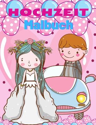 Book cover for Hochzeit-Malbuch für Kinder