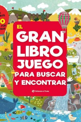 Cover of El gran libro juego para buscar y encontrar