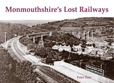 Book cover for Monmouthshire's Lost Railways