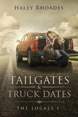 Cover of Tailgates & Truck Dates