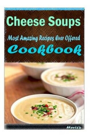 Cover of Cheese Soups