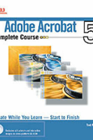 Cover of Adobe Acrobat 6 Complete Course