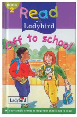 Cover of Off to School