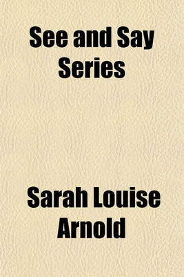 Book cover for See and Say Series