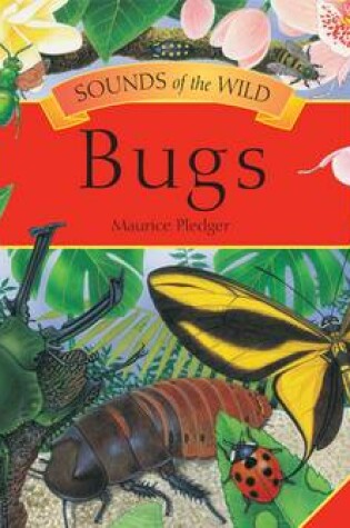 Cover of Sounds Of The Wild Bugs