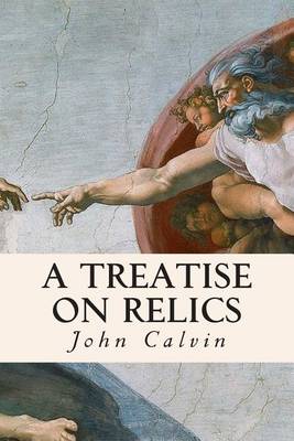 Book cover for A Treatise on Relics