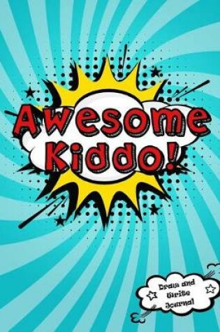 Cover of Awesome Kiddo!