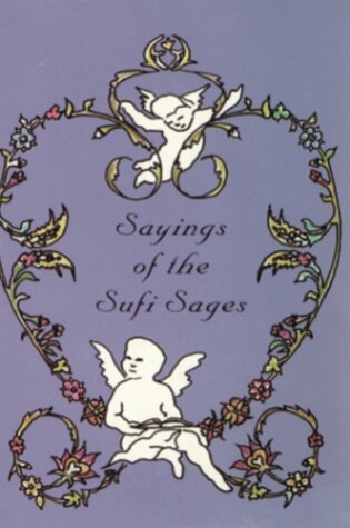 Cover of Sayings of the Sufi Sages