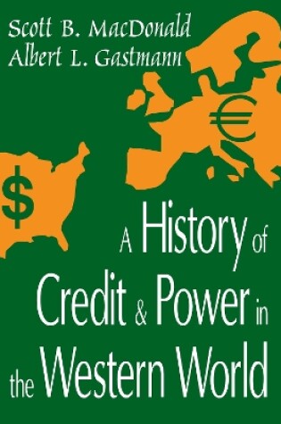 Cover of A History of Credit and Power in the Western World