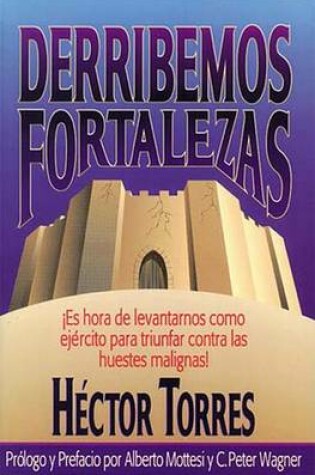 Cover of Derribemos Fortalezas