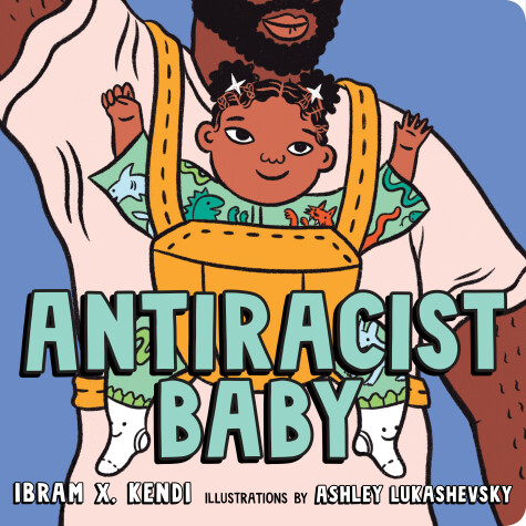 Book cover for Antiracist Baby