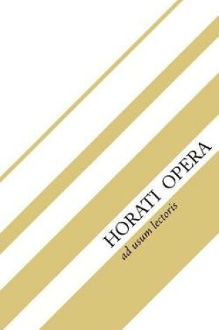 Cover of Horati Opera
