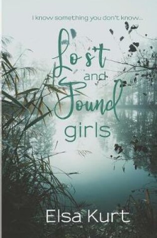 Cover of Lost & Found Girls