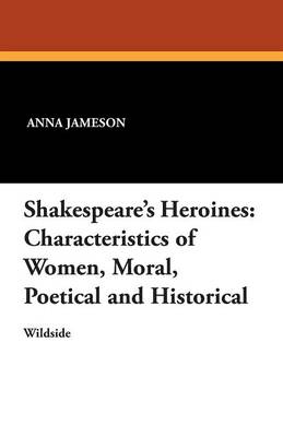 Book cover for Shakespeare's Heroines