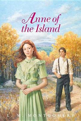 Book cover for Anne of the Island Complete Text