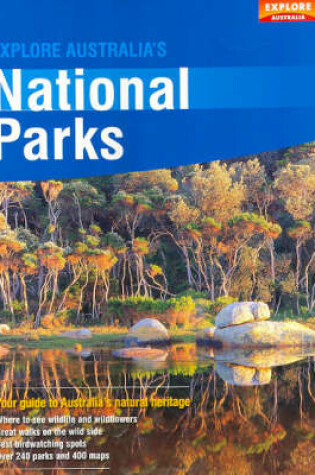 Cover of Explore Australia's National Parks
