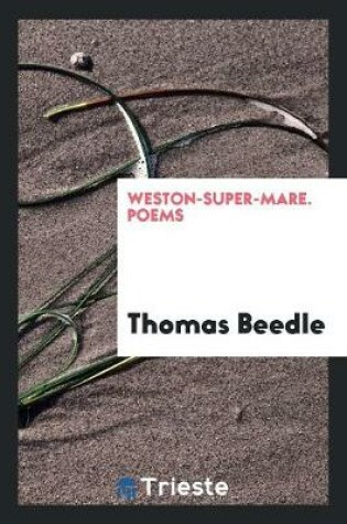 Cover of Weston-Super-Mare Poems