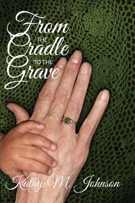 Book cover for From the Cradle to the Grave