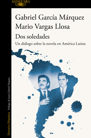 Cover of Dos soledades: Un dialogo sobre la novela en America Latina / Dos soledades: A D ialogue About the Latin American Novel