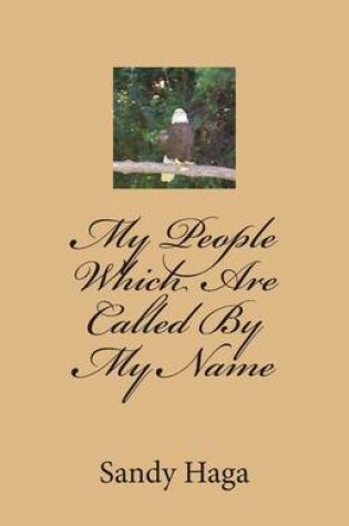 Cover of My People Which Are Called By My Name