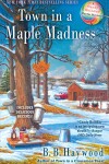 Book cover for Town in a Maple Madness