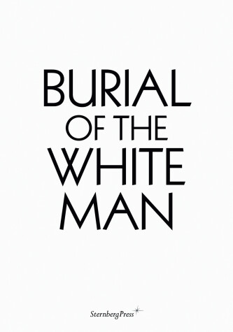 Book cover for Burial of the White Man