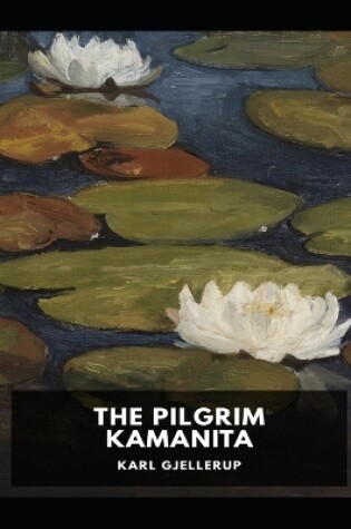 Cover of The Pilgrim Kamanita