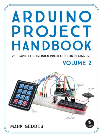 Book cover for Arduino Project Handbook, Volume 2