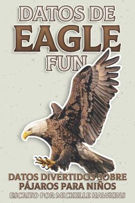 Book cover for Datos de Eagle Fun