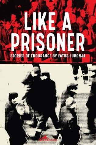 Cover of Like a Prisoner