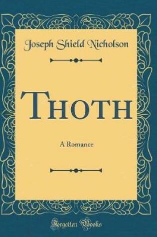 Cover of Thoth: A Romance (Classic Reprint)