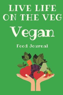 Book cover for Live Life on the Veg
