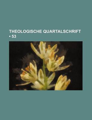 Book cover for Theologische Quartalschrift (53)