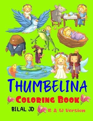 Book cover for Thumbelina Coloring Book