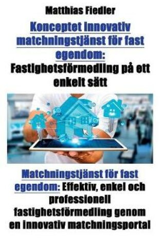 Cover of Konceptet innovativ matchningstjänst för fast egendom