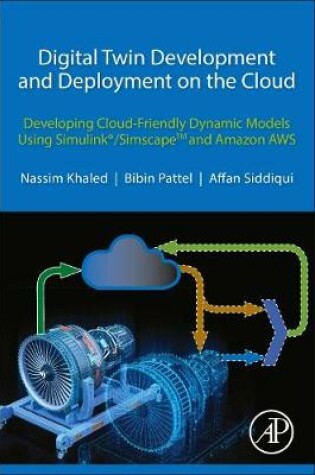 Cover of Digital Twin Development and Deployment on the Cloud