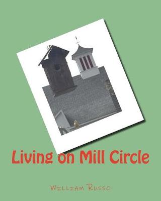 Book cover for Living on Mill Circle