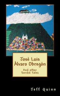 Book cover for Jose Luis Alvaro Obregon