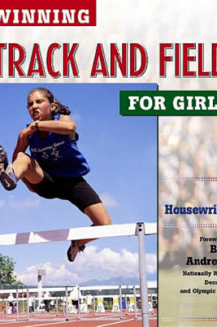 Cover of Winning Track and Field for Girls