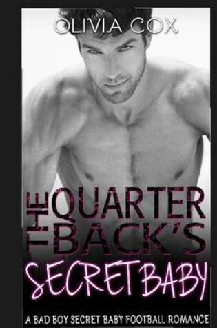 Cover of The Quarterback's Secret Baby