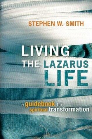 Cover of Living the Lazarus Life