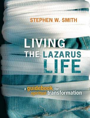 Book cover for Living the Lazarus Life