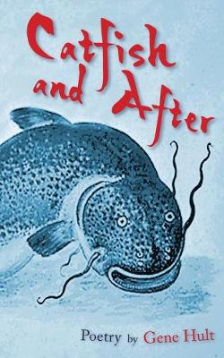 Book cover for Catfish and After
