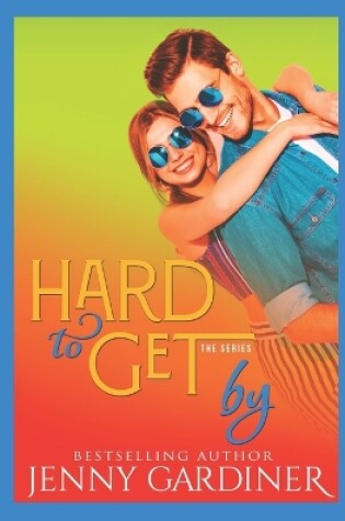 Cover of Hard to Get By