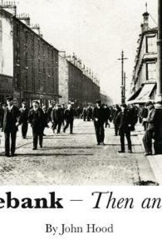 Cover of Clydebank Then & Now