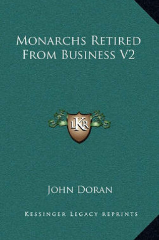 Cover of Monarchs Retired from Business V2