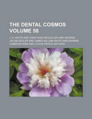 Book cover for The Dental Cosmos Volume 58