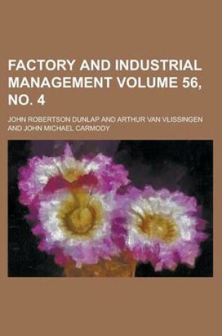 Cover of Factory and Industrial Management Volume 56, No. 4